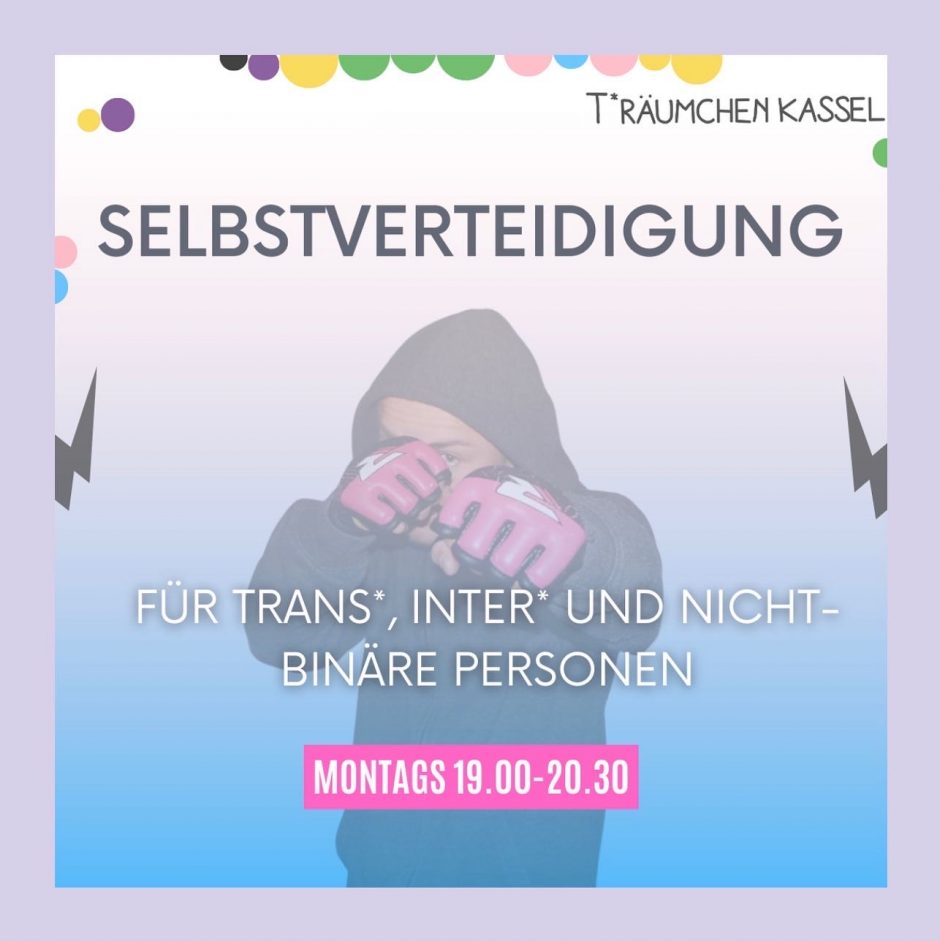 Selbstferteidigung für trans* inter* und nicht-binäre Personen, jeden Montag um 19:00 - 20:30